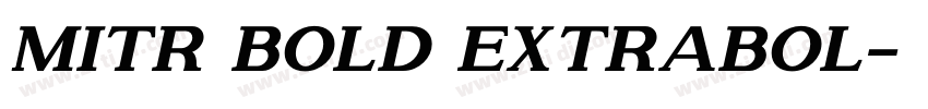 Mitr Bold ExtraBol字体转换